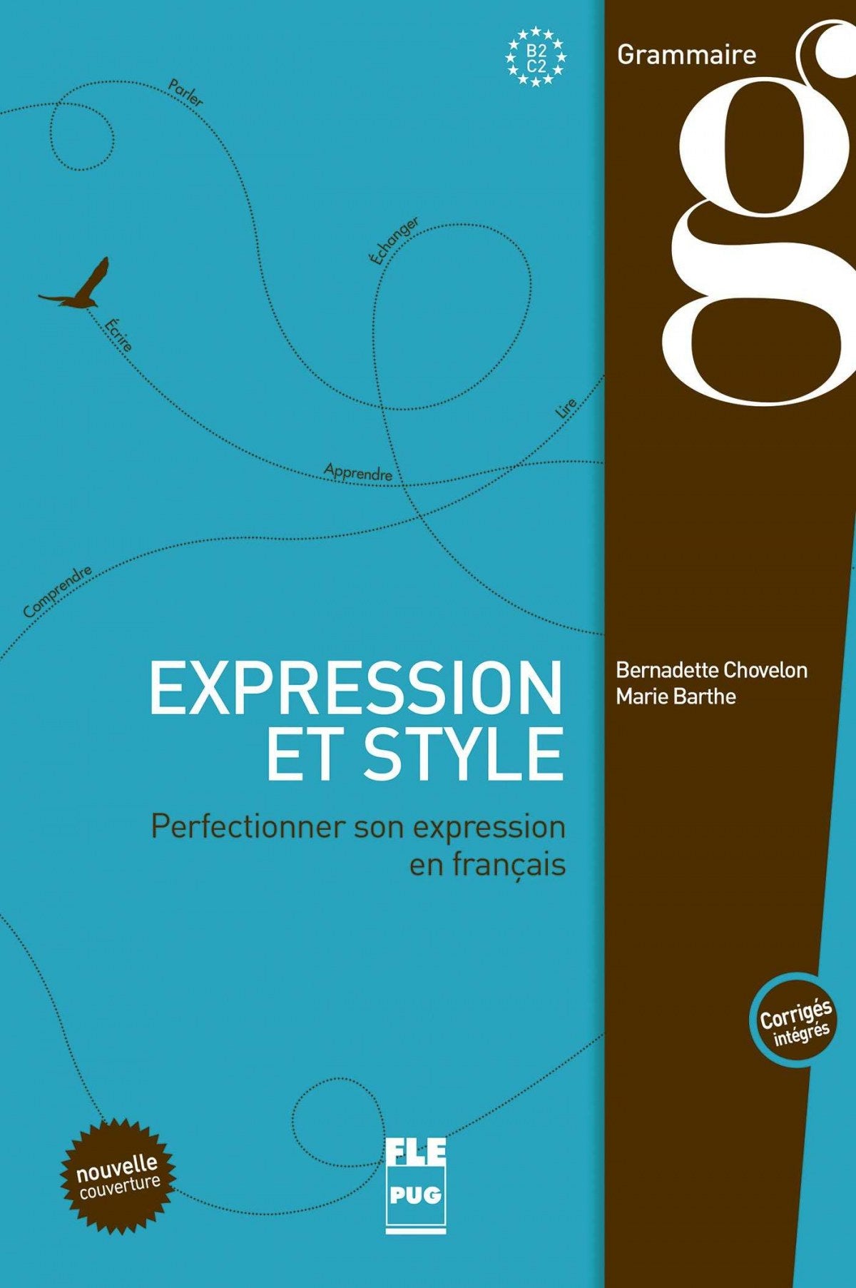 Expression Et Style. Grammaire | PUG | 9782706124914