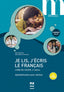 Je Lis, J'ècris Le Français (adultes) (Pug) - 9782706141928