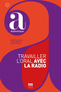 Travailler L'oral Avec la Radio (Pug) - 9782706142581