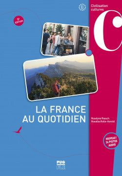 La France Au Quotidien - 5e Édition | PUG | 9782706147128