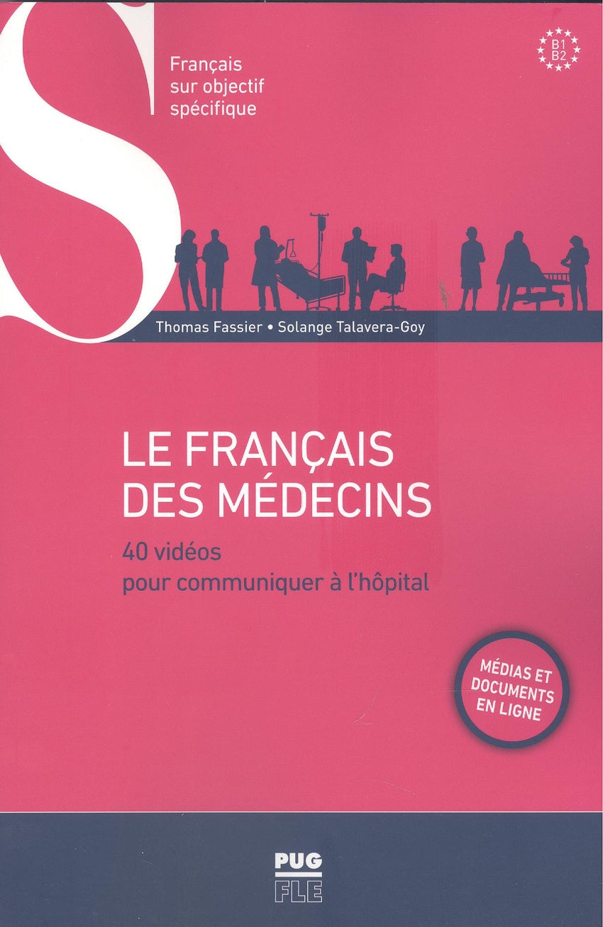 Le Francais Des Medecins B1 B2 | PUG | 9782706153792