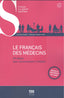 Le Francais Des Medecins B1 B2 | PUG | 9782706153792