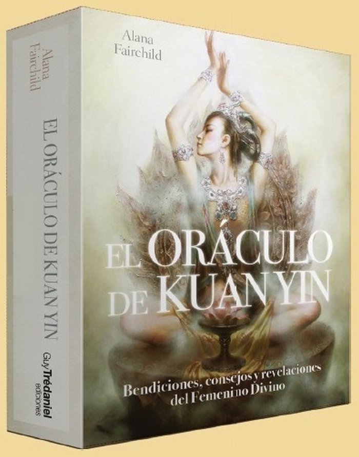 ORACULO DE KUAN YIN,EL I Fairchild,Alana I Guy Tredaniel Ediciones I 9782813219503 Imagen principal del producto