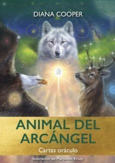 ORACULO DEL ARCANGEL ANIMAL,EL I Cooper,Diana I Guy Tredaniel Ediciones I 9782813222428