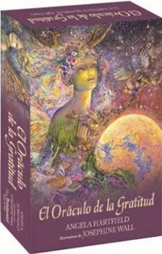 EL ORACULO DE LA GRATITUD I Hartfield Angela I Guy Tredaniel Ediciones I 9782813233189