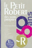 (11).PETIT Robert 2.NOMES PROPES.(60 Ans) 2012 (Le Robert) - 9782849028889