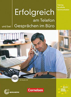 Erfolgreich Am Telefon Gesprachen Im Buro (Cornelsen) - 9783060202652