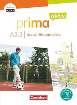 Prima Aktiv A2.2 Kursbuch | CORNELSEN | 9783061225933