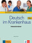 Deutsch Im Krankenhaus Neu - Intensivtrainer | KLETT