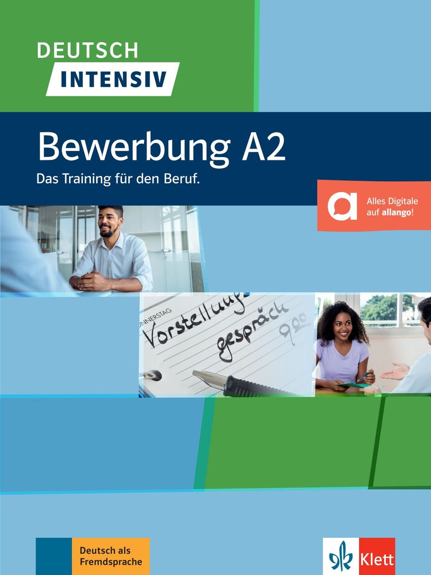 Deutsch Intensiv - Bewerbung A2