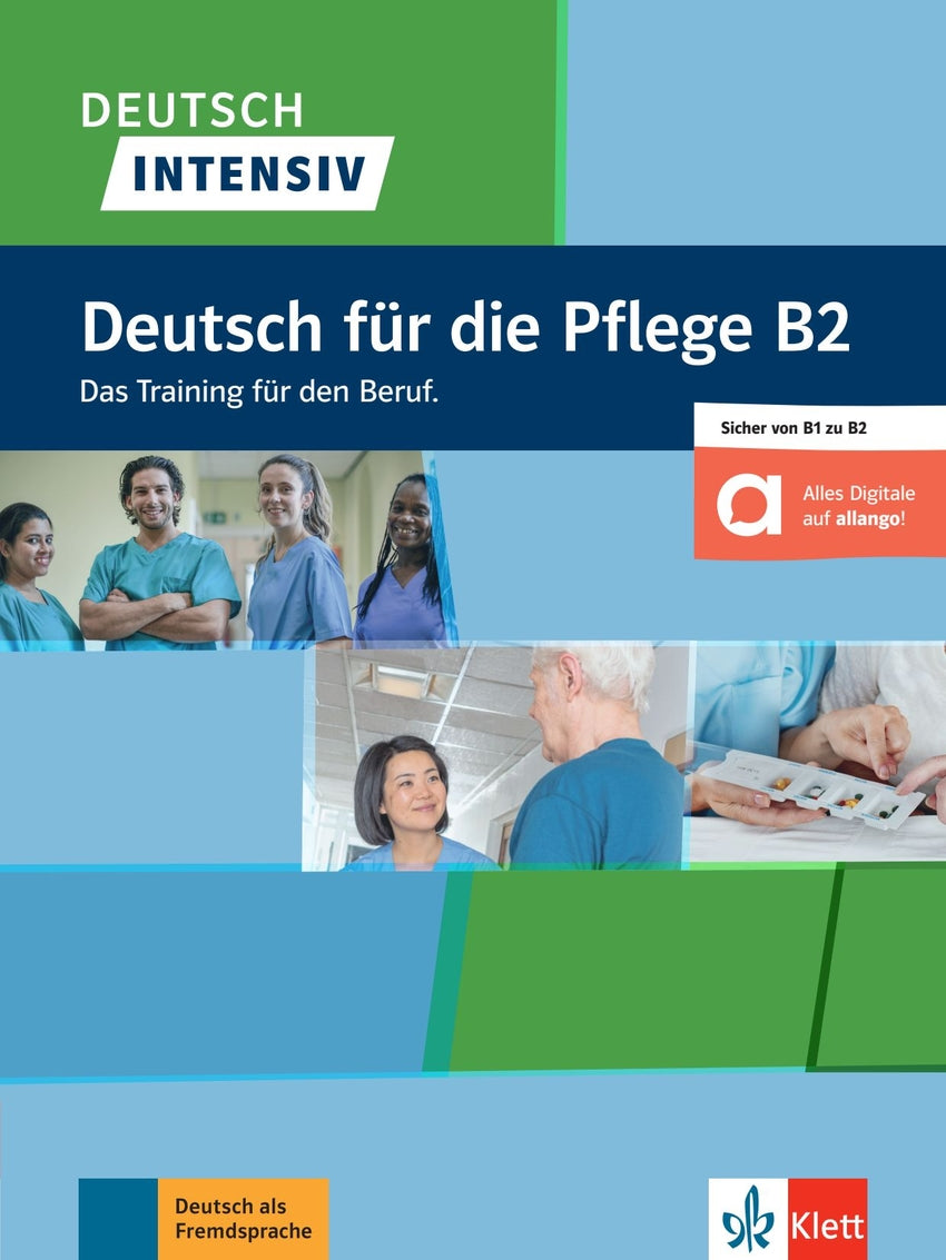 Deutsch Intensiv - Pflege B2