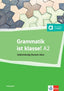 Grammatik Ist Klasse! A2 | KLETT | 9783126759663