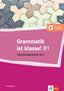 Grammatik Ist Klasse! B1 | KLETT | 9783126759670