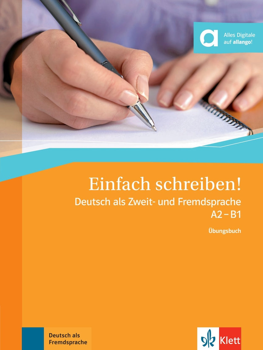 Einfach Schreiben! A2-b1