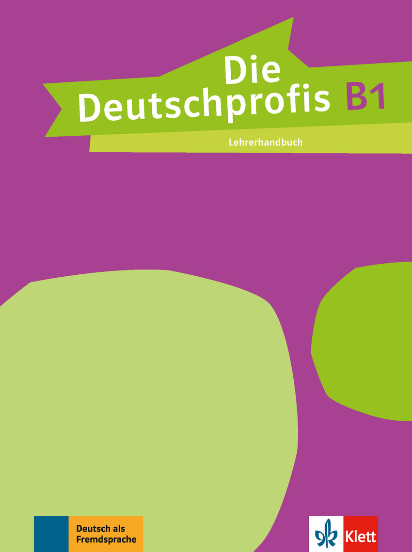 Die Deutschprofis B1 Guía Didáctica