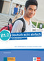 Deutsch Echt Einfach! B1.2 Libro del Alumno y de Ejercicios