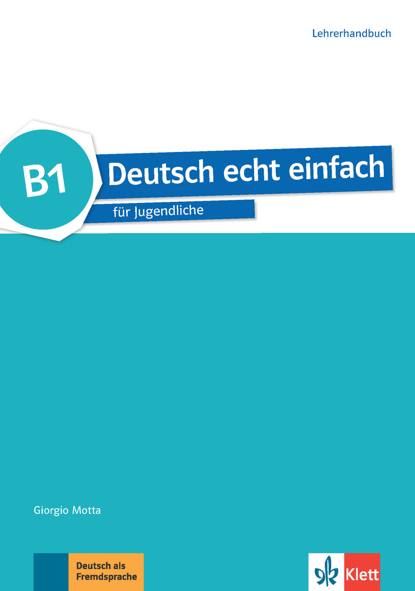 Deutsch Echt Einfach B1 Guía Didáctica