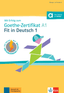 Mit erfolg zum goethe zertifikat a1:  fit in deutsch 1, libro de tests y de ejercicios
