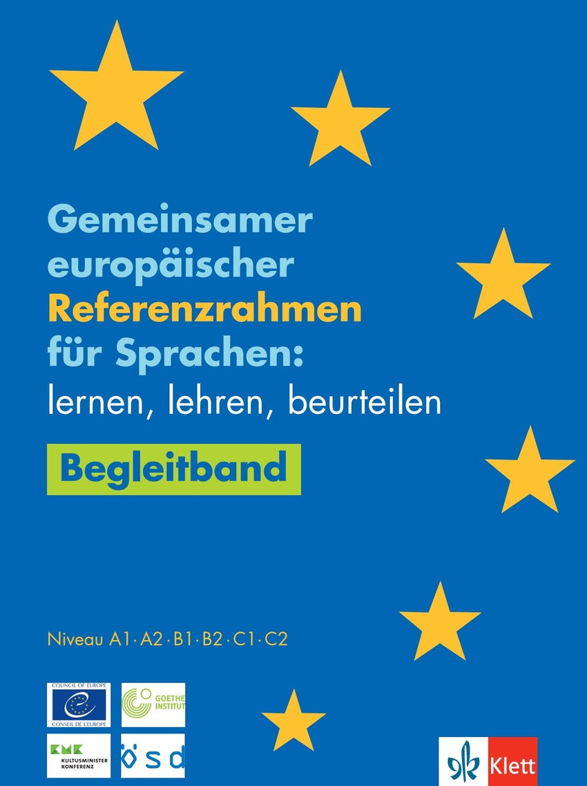 Gemeinsamer Europäischer Referenzrahmen Für Sprachen - Begleitband Mit Neuen Deskriptoren