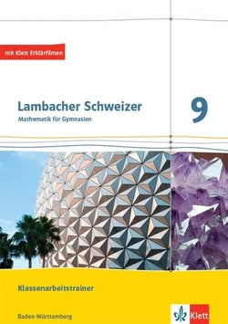 022 Lambacher Schweizer Mathematik 9 Klassenarbeitstrainer Arbeitsheft Mit Lösun (Klett) - 9783127333992