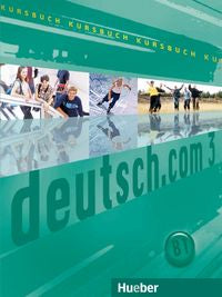 Deutsch Com 3 (kursbuch) (B1) Libro HUEAL0SD (Hueber Alemán) - 9783190016600