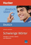 Dt Ueben 7 Schwierige Woerter HUE0SD (Hueber Alemán) - 9783190074556