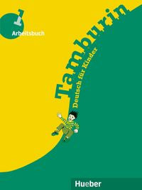 Tamburin 1 Arbeitsb Ejercicios HUEAL0SD (Hueber Alemán) - 9783190115778