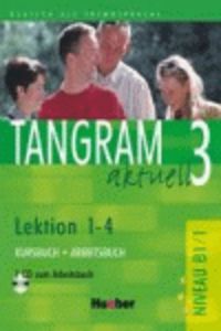 Tangram Akt 3 B1-1 L1-4 KB+AB+1CDAB+XXL HUEAL0SD (Hueber Alemán) - 9783192018183
