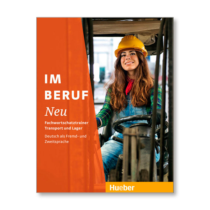 Im Beruf Neu Fachw, Transp, +lager (Hueber Alemán) - 9783193411907