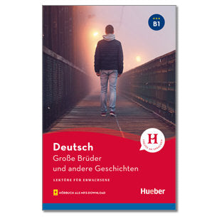 Lekt B1 Grosse Brueder u a Geschichten (Hueber Alemán) - 9783193685803