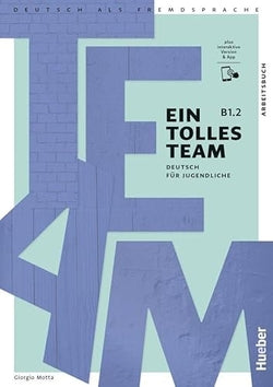 Ein Tolles Team B1.2 Ab | HUEBER | 9783195118101