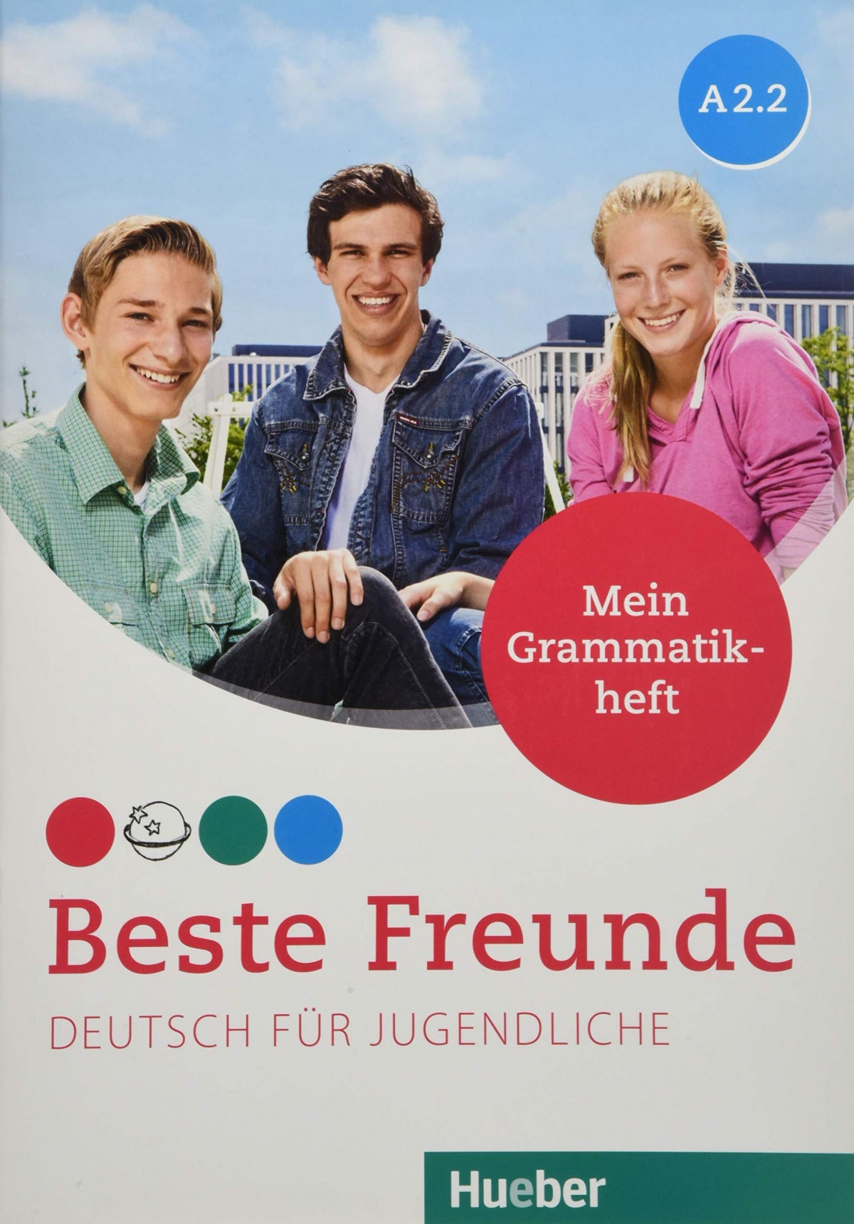 Beste Freunde A2.2 Mein Grammatikheft