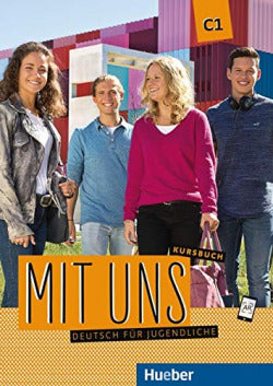 Mit Uns C1 Kursbuch | HUEBER | 9783196010602