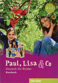 PAUL LISA & CO A1.2 Kursb. (L.alum.). Aa. Vv. (HUEBER VERLAG GMBH & CO. KG) 9783196015591
