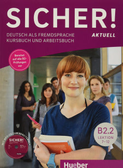 Sicher! aktuell B2.2 KB+AB+CD-Audio. Aa. Vv. (HUEBER VERLAG GMBH & CO. KG) 9783196212075
