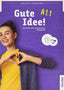 Gute Idee A1.1 Kursbuch+code | HUEBER | 9783197118239