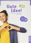 Gute Idee A1.1 Arbeitsbuch+code (Hueber) - 9783197218236