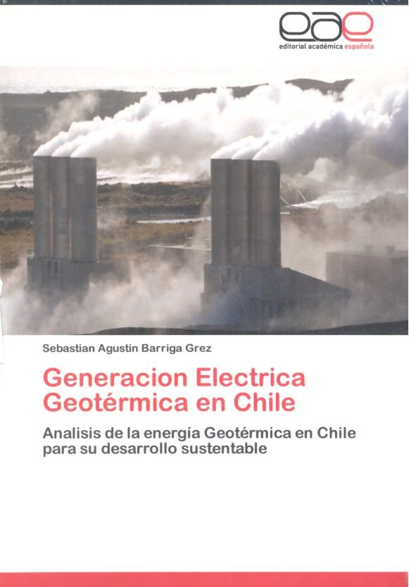 GENERACION ELECTRICA GEOTERMICA EN CHILE - 9783844345230