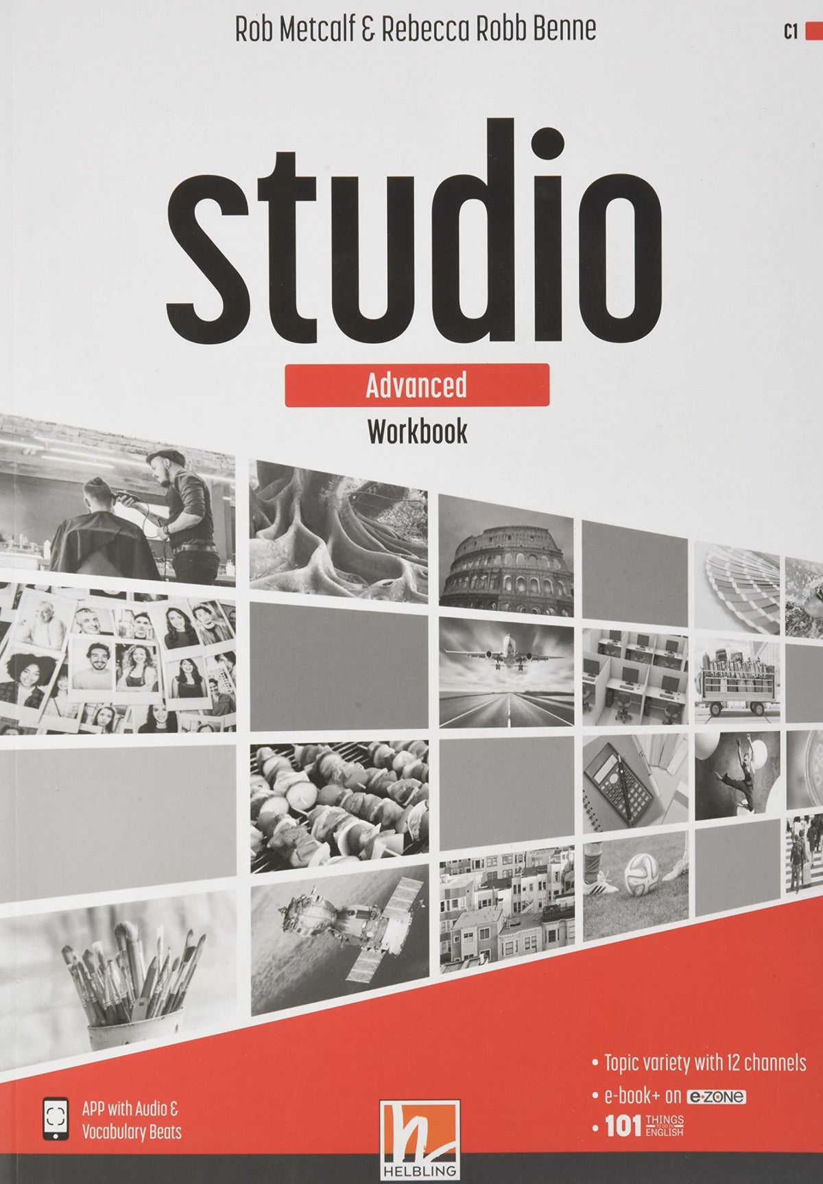 STUDIO ADVANCED C1 2ºNB WB + EZONE 21 I AA,VV I HELBLING LANGUAGES I 9783990459140 Imagen principal del producto
