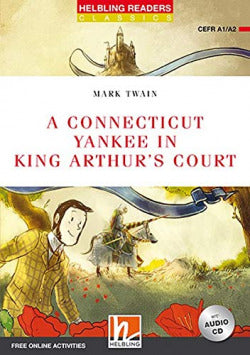 Hrr (2) A Connecticutt Yankee In King Arthur'S Court (+Access Code). Aa. Vv. (Helbling Languages) 9783990459362