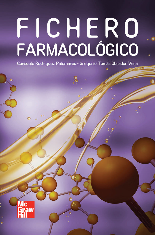 FICHERO FARMACOLOGICO. Obrador Vera, G., Rodriguez Palomares, C. (McGraw-Hill Interamericana de España S.L.) 9786071507761 Imagen principal del producto