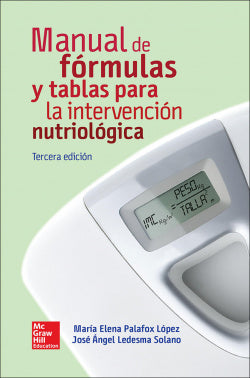 Manual de Fórmulas y Tablas Intervención Nutriologica (Mc Graw Hill Interamericana) - 9786071512659