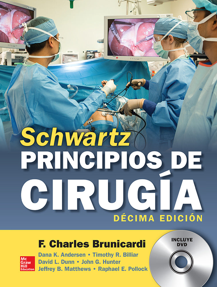 PRINCIPIOS DE CIRUGIA SCHWARTZ. Brunicardi, F. Charles (McGraw-Hill Interamericana de España S.L.) 9786071512758