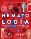 Hematología. la Sangre y sus Enfermedades (Mc Graw Hill Interamericana) - 9786071512918