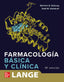 Katzung, Farmacología básica y clínica. Katzung, Bertram (McGraw-Hill Interamericana de España S.L.) 9786071515810