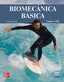 Biomecánica básica. Hall, Susan (McGraw-Hill Interamericana de España S.L.) 9786071516558
