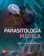 Parasitología médica. Becerril Flores, Marco Antonio (McGraw-Hill Interamericana de España S.L.) 9786071519207