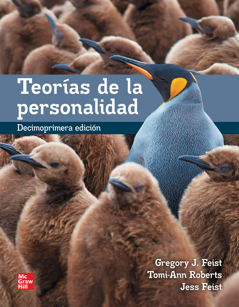 Teorías de la personalidad. Feist, Gregory J., Feist, Jess, Roberts, Tomi-Ann (McGraw-Hill Interamericana de España S.L.) 9786071527837