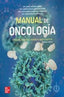 Manual de Oncología. Procedimientos Médico Quirúrgicos (7ª Edición) (Mc Graw Hill Interamericana) - 9786071592903