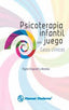 PSICOTERAPIA INFANTIL CON JUEGO CASOS CLINICOS | FAYNE ESQUIVEL Y ANCONA | MANUAL MODERNO | 9786074480559